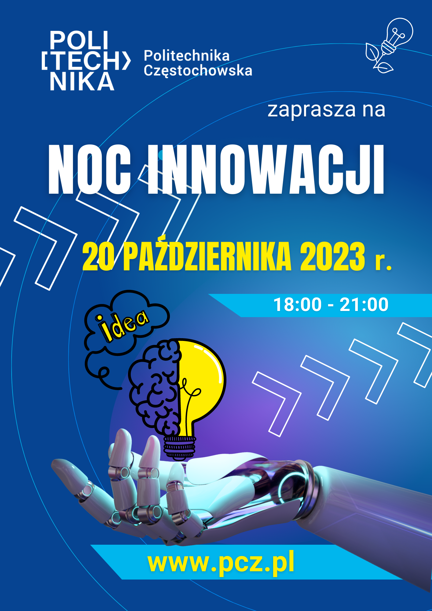 20 października 2023 r. zapraszamy na Politechnikę Częstochowską na NOC INNOWACJI!