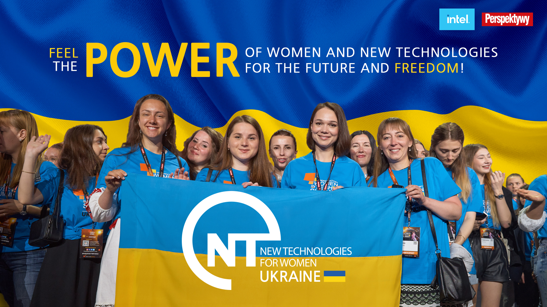 grafika ozdobnikowa, frupa młodych osób, tekst:  feel th power of women and new technologies for the future and freedom, ”New Technologies for Women – Ukraine”, 