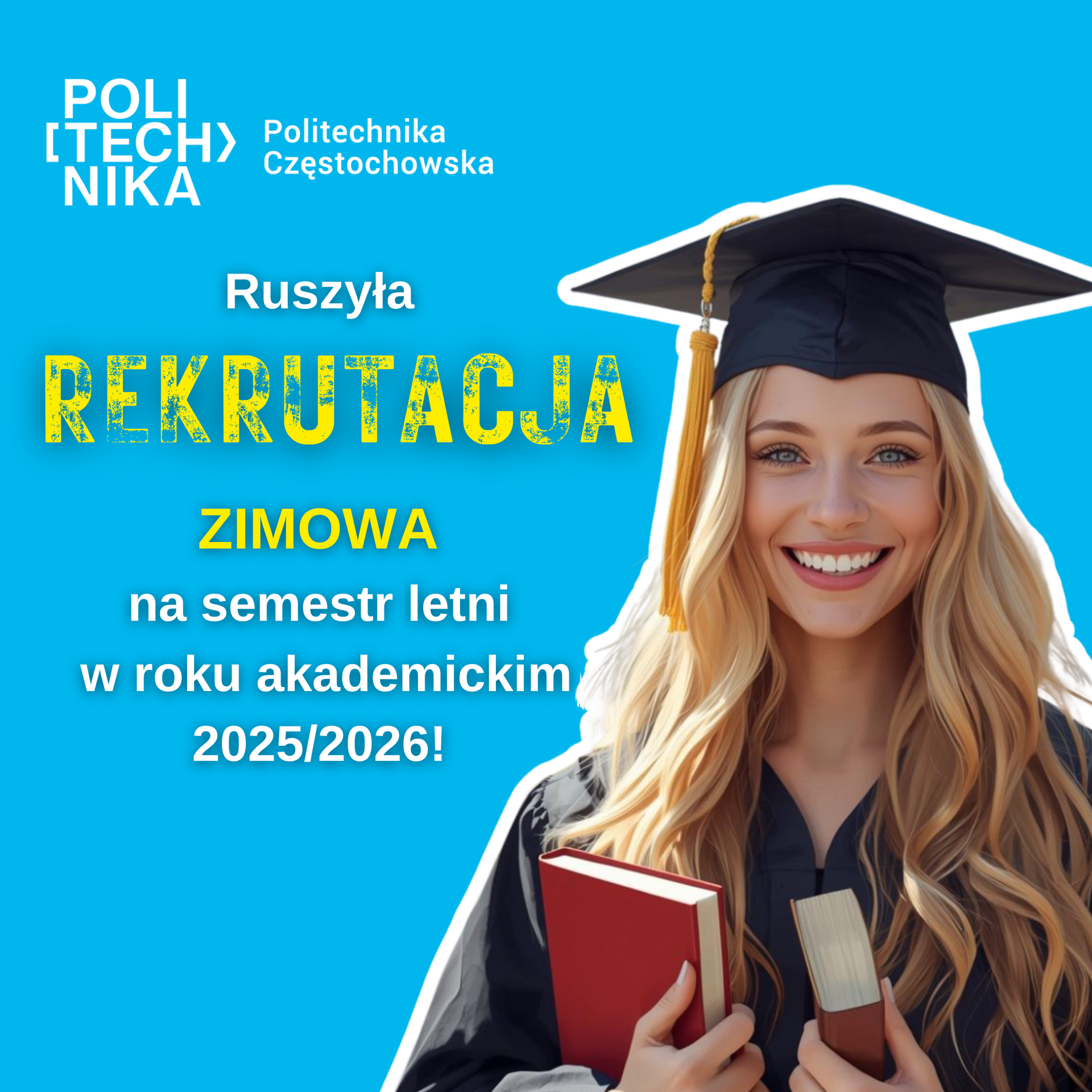 grafikoa ozdobnikowa, tekst: ruszyła rekrutacja zimowa na semestr letni w roku akademickim 2025/2026!