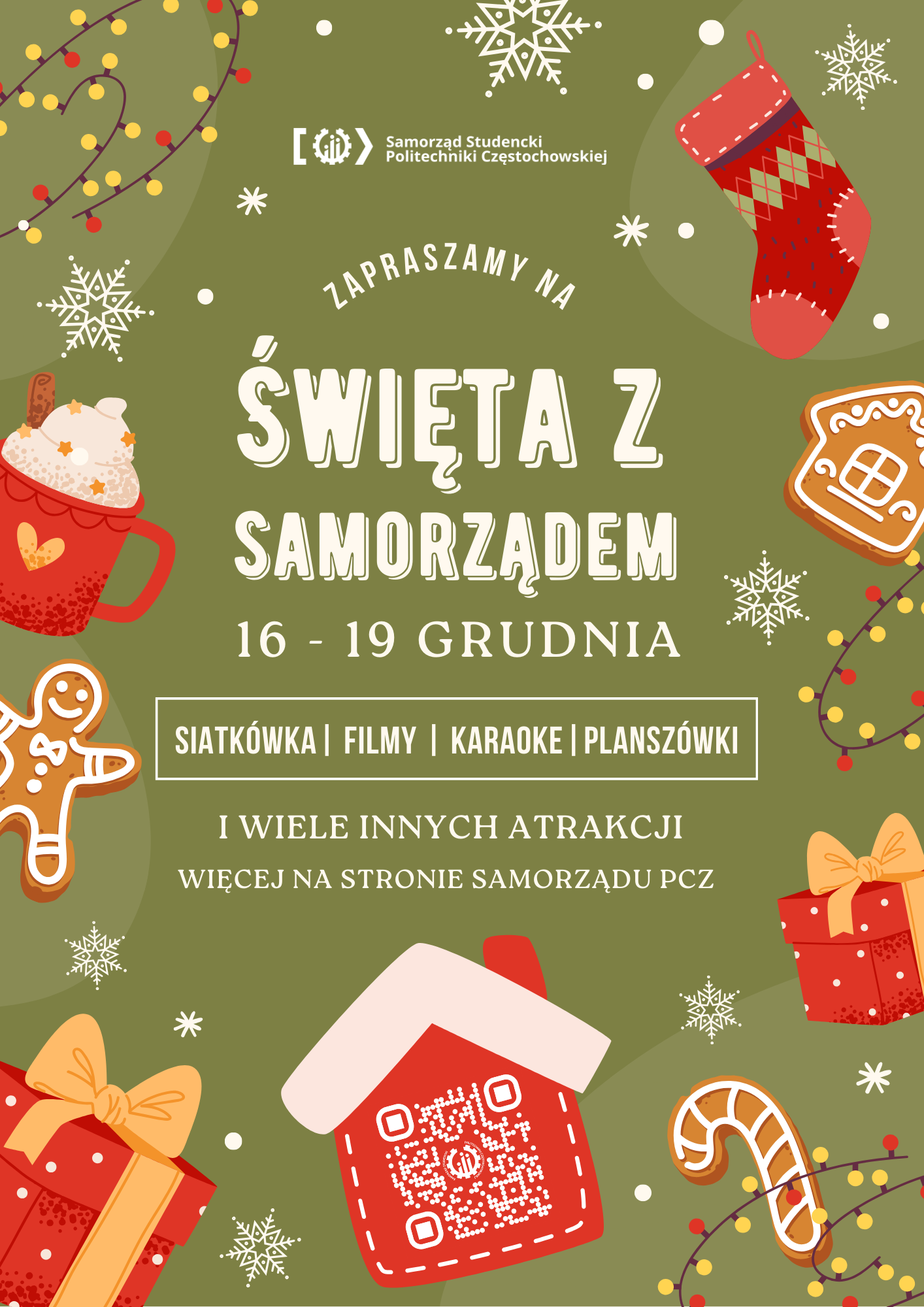 plakat, grafika ozdobnikowa, tekst: Zapraszamy na Święta z Samorządem 16-19 grudnia, siatkówka, filmy, karaoke, planszówki