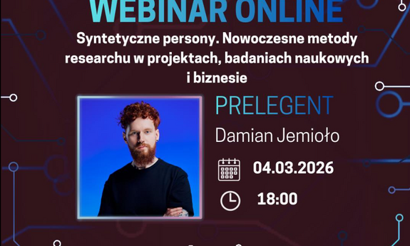 grafika ozdobnikowa, tekst:Syntetyczne persony. Nowoczesne metody researchu w projektach, badaniach naukowych i biznesie, Damian Jemioło, 4 marca (środa), godz. 18:00, Webinar Online